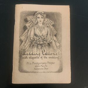 Wedding Customs By Evelyn Murray Sixth Edition M.L. Montgomery Ashtabula Ohio